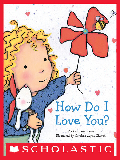 Title details for How Do I Love You? by Marion Dane Bauer - Wait list